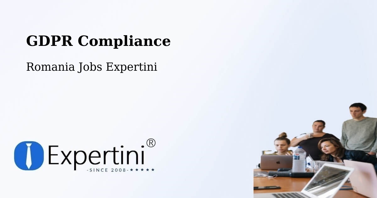 EU GDPR Compliance Statement – Borănești - Romania Jobs Expertini
