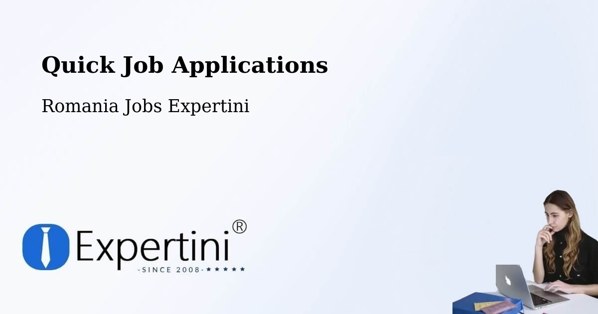 Quick Apply Feature – Borănești - Romania Jobs Expertini